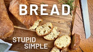 Never Fail at Making Bread - Italian Bread Recipe (Quick & Easy)