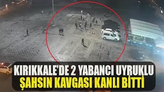 Kırıkkale'de Kardeşiyle görüşmek isteyen şahsı bıçakladı