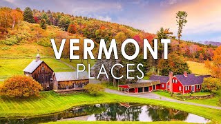 Tourist Attractions in Vermont - 10 Best Places to Visit in Vermont