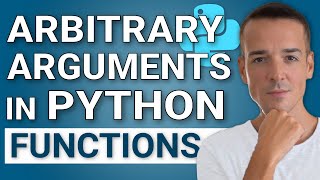 How to declare ARBITRARY arguments in Python functions