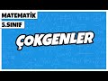 5. Sınıf Matematik - Çokgenler | 2022