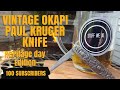 VINTAGE OKAPI KNIFE WITH PAUL KRUGER AND DE WET. Patriotic knife made in Germany.