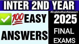 INTER 2ND YEAR ENGLISH 💯ALL SINGLE ANSWERS || FINAL EXAM #inter2ndyear  #2ndyearenglish