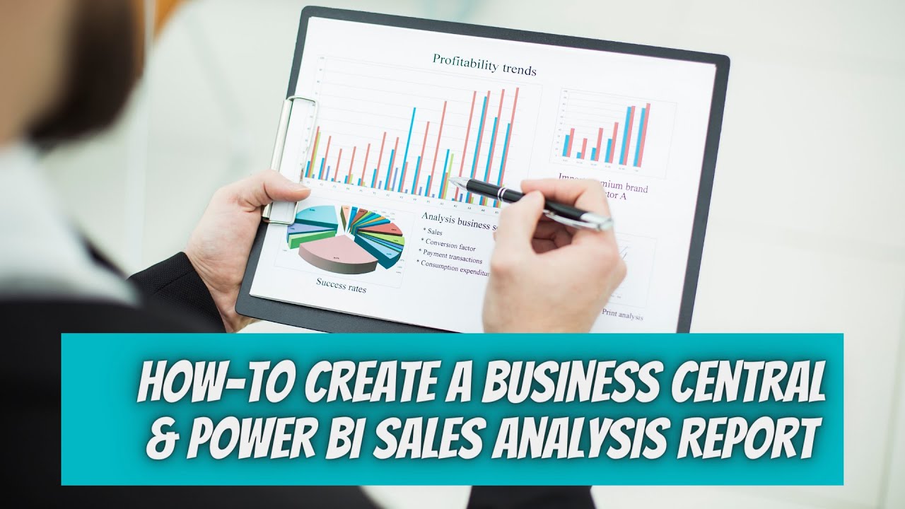 Mastering Sales Analysis Reports With Business Central And Power BI ...