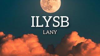 LANY - ILYSB (Musik Lyrics)