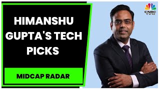 Himanshu Gupta Gives His Technical Check On The Current Market | Midcap Radar | CNBC-TV18