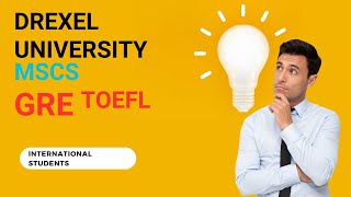 5 Key Tips for International Students Applying to Drexel University for a Masters Degree