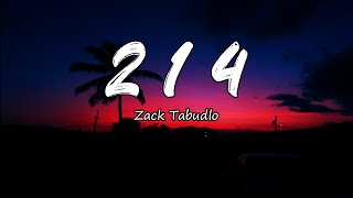 214 - Music Video Lyrics | Zack Tabudlo (Cover)
