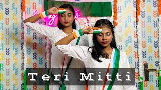 Teri Mitti 🇮🇳||Ft-@BongPosto || Independence Day Special ||#dance #independenceday #terimitti