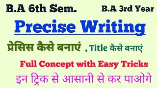 ##Precis Writing for B.A 6th Sem., 3rd Year, with full Concepts by Rajni Ma'am##