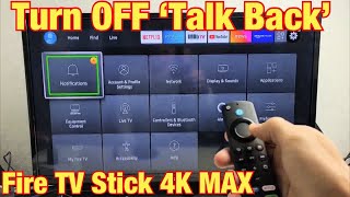 Fire TV Stick 4K MAX: How to TURN OFF ‘Talk Back’ (Screen Reader, Audio Guidance, Voice View)