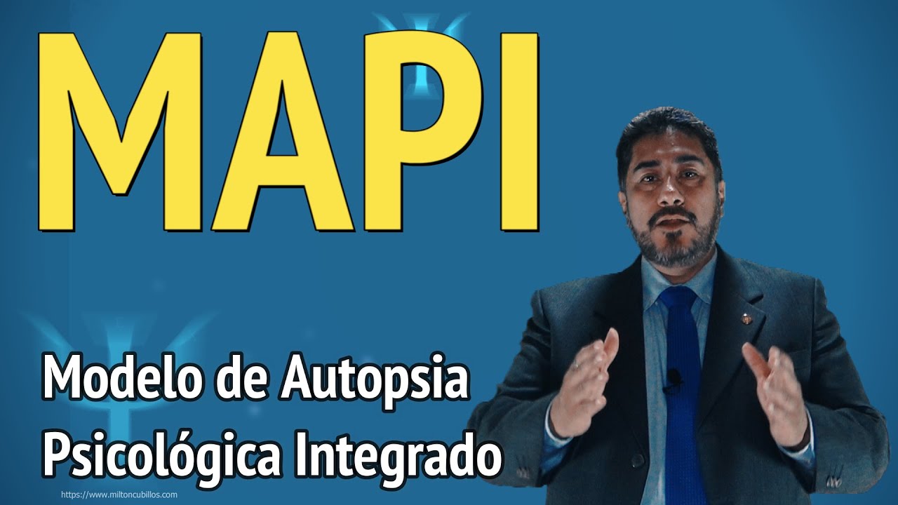 MAPI Modelo De Autopsia Psicológica Integrado - YouTube