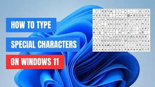 How to Type Special Characters in Windows 11