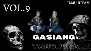 RABAB SEDIH GASIANG TANGKURAK VOL.9 CANDRA.S / RABAB MINANG SEDIH / RABAB CERITA SEDIH / ILMU HITAM