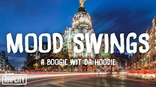 A Boogie Wit Da Hoodie - Mood Swings (Lyrics)