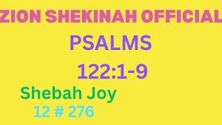 PSALM 122:1-9 #ZIONSHEKINAHOFFICIAL#christianmessage #wordofgod #socialmedia #psalm122   12#257