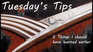 Tuesday's Tips:  5 Things I should have learned earlier