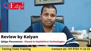 #Testing #Tools Training & #Placement  Institute Review by Kalyan |  @QEdgeTech  Hyderabad
