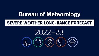 Severe Weather long-range forecast 2022–23