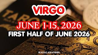 VIRGO - YOUR ANCESTORS ARE WAITING FOR YOUR REPLY! JUNE 1-15, 2026 WEEKLY #KAPALARAN888 #JUNE2026