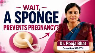 Contraceptive Sponge Explained | Dr Pooja Bhat | Pausepill #BirthControl #WomensHealth
