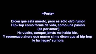 Porta -- Dicen que esta muerto Ft (Gransan \u0026 El Bezea) -- [Con Letra] -- 2008