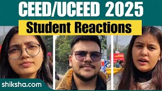 UCEED/ CEED 2025 Exam Analysis and Student Reaction