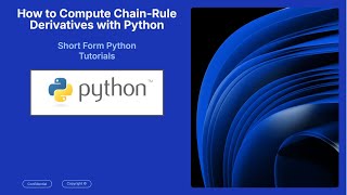 How to Compute Chain-Rule Derivatives in Python with SymPy (in under 1.5 munutes)
