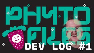 PhytoFiles - Dev Log #1