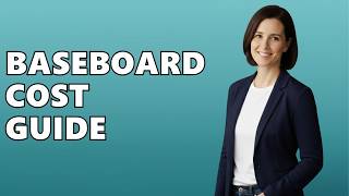How Much Does It Cost To Install Baseboards?