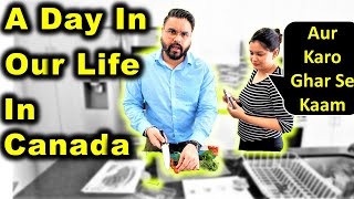 A Day In A Life Of Canada Couple | Daily Routine Working From Home In Canada