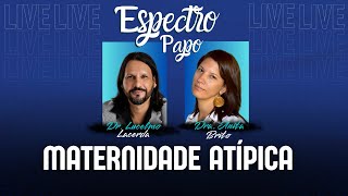 Maternidade Atípica - Dra. Anita Brito