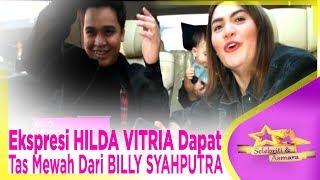 Ekspresi HILDA VITRIA Mendapat Hadiah Tas Mewah Dari BILLY SYAHPUTRA - SELEBRITI \u0026 ASMARA