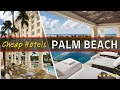 Top 10 Best Budget-Friendly Hotels in PALM BEACH Florida | Affordable Options for 2024