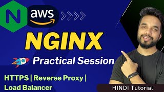 NGINX For Beginners | SSL, Reverse Proxy & Load Balancing Setup on AWS EC2 [HINDI]