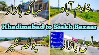 Khadimabad To Siakh Bazaar Via Lassa  | Potha Sher \u0026 Potha Bangish | Dadyal Azad Kashmir | FULL HD