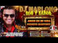 Amor De Mi Vida - Pedrito Martinez - DJ Marlong Son y Sabor