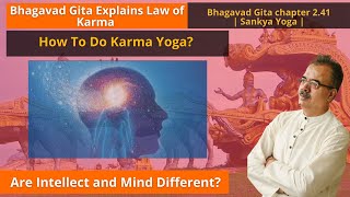 🆕 How To Attain One Pointed Focus & Concentration? How To Do Karma Yoga? | Intellect Vs Mind-BG 2.41