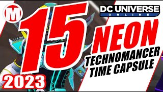 DCUO Opening 15 Neon Technomancer Time Capsule