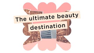 The Ultimate Beauty Destination 💖