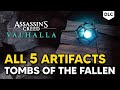 ALL 5 Artifact Locations (Tombs of the Fallen) - Assassin's Creed Valhalla