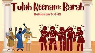 Keluaran 9:8-12 Tulah Keenam: Barah