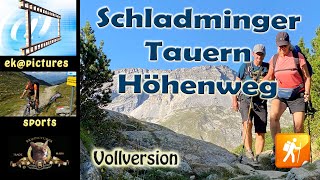 Schladminger Tauern Höhenweg