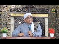 PENTINGNYA USWAH HASANAH  |  UST. A. RIJAL MUTTAQIN AL-IDRISI  |  AL KAROMAH CIPARAY