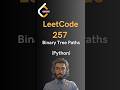LeetCode#257 Binary Tree Paths - Python