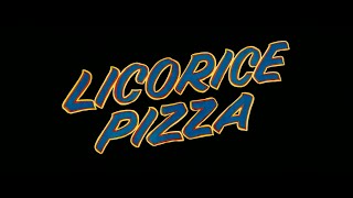 LICORICE PIZZA | Life on Mars