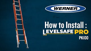 Werner Ladder - LEVELSAFE PRO Installation