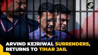 Delhi CM Arvind Kejriwal surrenders at Tihar Jail after 21 days bail period ends