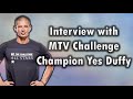 Interview with Yes Duffy (The Challenge All Stars Champion)