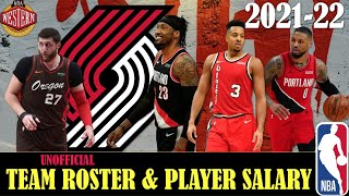 PORTLAND TRAILBLAZERS NBA SEASON 2021-22 TEAM ROSTER AND NBA PLAYER SALARY 2022